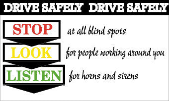 NMC BT522-BANNER, DRIVE SAFELY STOP LOOK LISTEN, 3FT X 5FT (1 EACH)