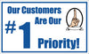 NMC BT527-BANNER, OUR CUSTOMERS ARE OUR #1 PRIORITY, 3FT X 5FT (1 EACH)