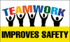 NMC BT532-BANNER, TEAMWORK IMPROVES SAFETY, 3FT X 5FT (1 EACH)