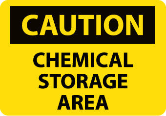 NMC C126EB-CAUTION, CHEMICAL STORAGE AREA, 10X14, FIBERGLASS (1 EACH)