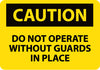 NMC C15AB-CAUTION, DO NOT OPERATE WITHOUT GUARDS IN PLACE, 10X14, .040 ALUM (1 EACH)