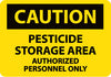 NMC C184P-CAUTION, PESTICIDE STORAGE AREA AUTHORIZED PERSONNEL, 7X10, PS VINYL (1 EACH)