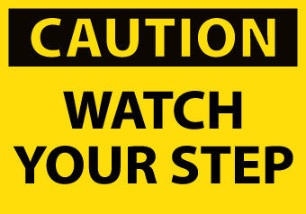 NMC C203AP-CAUTION, WATCH YOUR STEP, 3X5, PS VINYL (PAK OF 5)