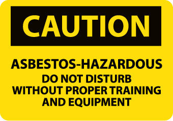 NMC C312PB-CAUTION, ASBESTOS-HAZARDOUS .., 10X14, PS VINYL (1 EACH)