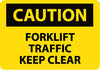 NMC C356R-CAUTION, FORKLIFT TRAFFIC KEEP CLEAR, 7X10, RIGID PLASTIC (1 EACH)