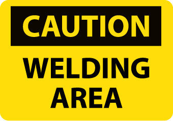 NMC C362PB-CAUTION, WELDING AREA, 10X14, PS VINYL (1 EACH)