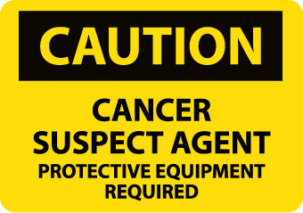 NMC C370P-CAUTION, CANCER SUSPECT AGENT PROTECTIVE EQUIPMENT, 7X10, PS VINYL (1 EACH)