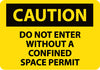 NMC C373P-CAUTION, DO NOT ENTER WITHOUT A CONFINED SPACE PERMIT, 7X10, PS VINYL (1 EACH)