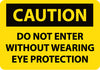 NMC C374RB-CAUTION, DO NOT ENTER WITHOUT WEARING EYE PROTECTION, 10X14, RIGID PLASTIC (1 EACH)