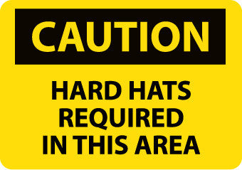 NMC C392RB-CAUTION, HARD HATS REQUIRED IN THIS AREA, 10X14, RIGID PLASTIC (1 EACH)