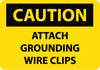 NMC C415RB-CAUTION, ATTACH GROUNDING WIRE CLIPS, 10X14, RIGID PLASTIC (1 EACH)