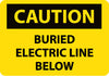 NMC C426RB-CAUTION, BURIED ELECTRIC LINE BELOW, 10X14, RIGID PLASTIC (1 EACH)