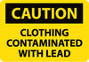 NMC C437RB-CAUTION, CLOTHING CONTAMINATED WITH LEAD, 10X14, RIGID PLASTIC (1 EACH)