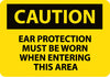 NMC C471PB-CAUTION, EAR PROTECTION MUST BE WORN WHEN ENTERING THIS AREA, 10X14, PS VINYL (1 EACH)