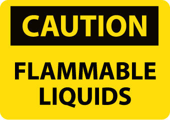NMC C492AB-CAUTION, FLAMMABLE LIQUIDS, 10X14, .040 ALUM (1 EACH)