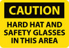 NMC C504RB-CAUTION, HARD HAT AND SAFETY GLASSES IN THIS AREA, 10X14, RIGID PLASTIC (1 EACH)