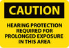 NMC C517AB-CAUTION, HEARING PROTECTION REQUIRED FOR PROLONGED EXPOSURE IN THIS AREA, 10X14, .040 ALUM (1 EACH)