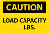 NMC C546RB-CAUTION, LOAD CAPACITY__LBS., 10X14, RIGID PLASTIC (1 EACH)