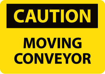 NMC C559PB-CAUTION, MOVING CONVEYOR, 10X14, PS VINYL (1 EACH)