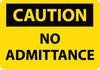 NMC C560AB-CAUTION, NO ADMITTANCE, 10X14, .040 ALUM (1 EACH)