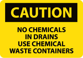 NMC C561PB-CAUTION, NO CHEMICALS IN DRAINS USE CHEMICAL WASTE CONTAINERS, 10X14, PS VINYL (1 EACH)