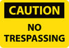 NMC C566RB-CAUTION, NO TRESPASSING, 10X14, RIGID PLASTIC (1 EACH)