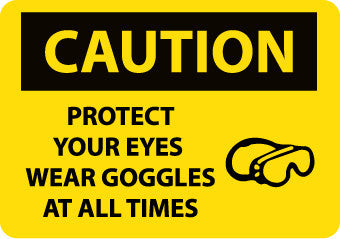 NMC C588RB-CAUTION, PROTECT YOUR EYES WEAR GOGGLES AT ALL TIMES, GRAPHIC, 10X14, RIGID PLASTIC (1 EACH)