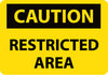 NMC C597RB-CAUTION, RESTRICTED AREA, 10X14, RIGID PLASTIC (1 EACH)