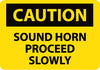 NMC C608PB-CAUTION, SOUND HORN PROCEED SLOWLY, 10X14, PS VINYL (1 EACH)