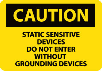 NMC C612AB-CAUTION, STATIC SENSITIVE DEVICES DO NOT ENTER WITHOUT GROUNDING DEVICES, 10X14, .040 ALUM (1 EACH)