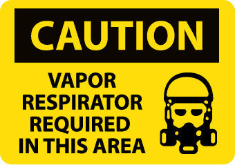 NMC C632RB-CAUTION, VAPOR RESPIRATOR REQUIRED IN THIS AREA, GRAPHIC, 10X14, RIGID PLASTIC (1 EACH)