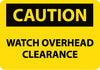 NMC C639RB-CAUTION, WATCH OVERHEAD CLEARANCE, 10X14, RIGID PLASTIC (1 EACH)