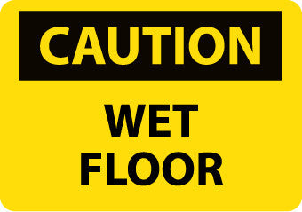 NMC C658PB-CAUTION, WET FLOOR, 10X14, PS VINYL (1 EACH)