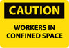 NMC C659PB-CAUTION, WORKERS IN CONFINED SPACE, 10X14, PS VINYL (1 EACH)