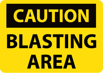 NMC C663AD-CAUTION, BLASTING AREA, 20X28, .040 ALUM (1 EACH)