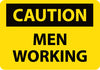 NMC C69RB-CAUTION, MEN WORKING, 10X14, RIGID PLASTIC (1 EACH)