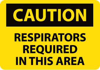 NMC C71R-CAUTION, RESPIRATORS REQUIRED IN THIS AREA, 7X10, RIGID PLASTIC (1 EACH)