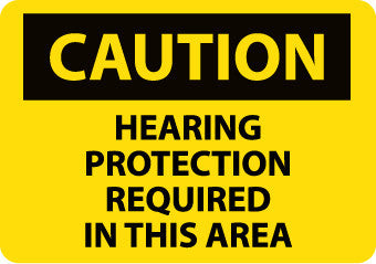 NMC C88RB-CAUTION, HEARING PROTECTION REQUIRED IN THIS AREA, 10X14, RIGID PLASTIC (1 EACH)