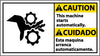 NMC CBA10R-CAUTION, THIS MACHINE STARTS AUTOMATICALLY (BILINGUAL W/GRAPHIC), 10X18, RIGID PLASTIC (1 EACH)