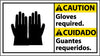 NMC CBA14R-CAUTION, GLOVES REQUIRED (BILINGUAL W/GRAPHIC), 10X18, RIGID PLASTIC (1 EACH)