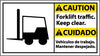 NMC CBA8P-CAUTION, FORKLIFT TRAFFIC KEEP.. (BILINGUAL W/GRAPHIC), 10X18, PS VINYL (1 EACH)