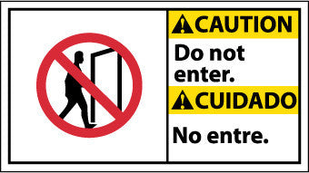 NMC CBA9R-CAUTION, DO NOT ENTER (BILINGUAL W/GRAPHIC), 10X18, RIGID PLASTIC (1 EACH)