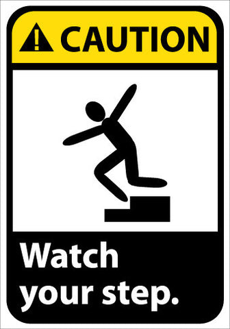 NMC CGA12P-CAUTION, WATCH YOUR STEP (W/GRAPHIC), 10X7, PS VINYL (1 EACH)