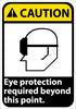 NMC CGA26AB-CAUTION, EYE PROTECTION REQUIRED BEYOND THIS POINT, 14X10, .040 ALUM (1 EACH)