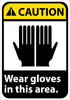 NMC CGA35PB-CAUTION, WEAR GLOVES IN THIS AREA, 14X10, PS VINYL (1 EACH)