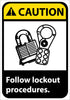 NMC CGA4RB-CAUTION, FOLLOW LOCK OUT PROCEDURES (W/GRAPHIC), 14X10, RIGID PLASTIC (1 EACH)