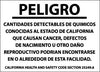 NMC CP12RB-CALIFORNIA PROP 65, PELIGRO CANTIDADES DETECTAB. . ., 10X14, RIGID PLASTIC (1 EACH)