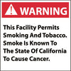 NMC CP5R-CALIFORNIA PROP 65, THIS FACILITY PERMITS SMOKING. . ., 10X10, RIGID PLASTIC (1 EACH)