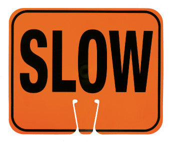 NMC CS12-SAFETY CONE SIGNS, SLOW, 10.375 X 12.625 (1 EACH)