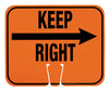 NMC CS9-SAFETY CONE SIGNS, KEEP RIGHT, 10.375 X 12.625 (1 EACH)